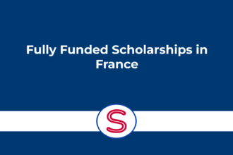 Fully Funded Scholarships in France