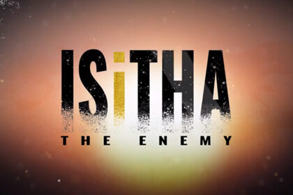 Isitha The Enemy Teasers