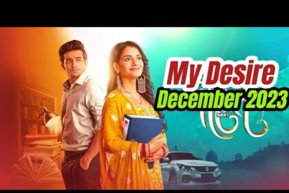 My Desire Teasers for December 2023
