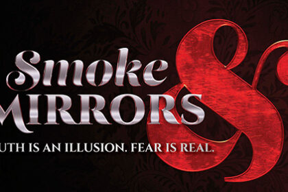 Smoke & Mirrors 2 Teasers for January 2025